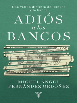 cover image of Adiós a los bancos
